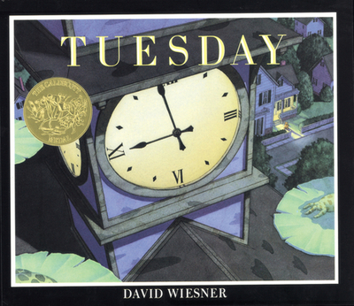 Tuesday: A Caldecott Award Winner - Wiesner, David