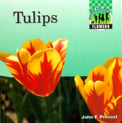 Tulips - Prevost, John F