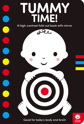 Tummy Time!: A High-Contrast Fold-Out Book with Mirror for Babies - Books, Mama Makes (Creator)