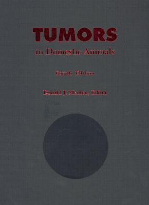Tumors in Domestic Animals: A Team Effort - Meuten, Donald J (Editor)