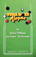 Tuna Does Vegas