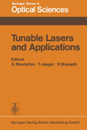 Tunable Lasers and Applications: Proceedings of the Loen Conference, Norway, 1976