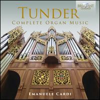 Tunder: Complete Organ Music - Emanuele Cardi (organ)