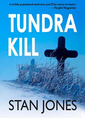 Tundra Kill - Jones, Stan