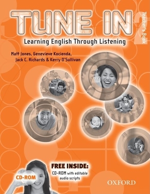 Tune in 2 Teacher's Book: Learning English Through Listening - Richards, Jack, and O'Sullivan, Kerry