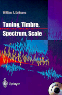 Tuning Timbre Spectrum Scale