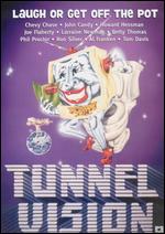 Tunnel Vision - Brad Swirnoff; Neal Israel