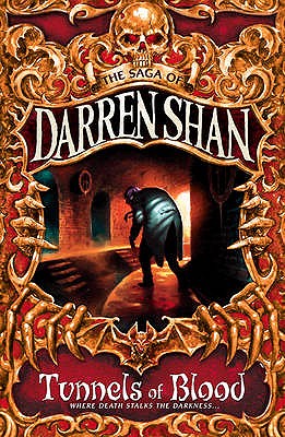 Tunnels of Blood - Shan, Darren