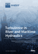 Turbulence in River and Maritime Hydraulics