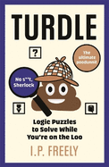 Turdle: Logic Puzzles to Solve While You're on the