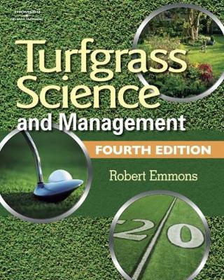 Turfgrass Science and Management - Emmons, Robert