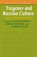 Turgenev and Russian Culture: Essays to Honour Richard Peace