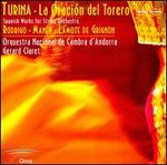 Turina: La Oracin del Torero - Spanish Works for String Orchestra