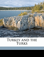 Turkey and the Turks