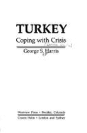 Turkey: Coping with Crisis