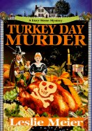 Turkey Day Murder - Meier, Leslie, and Meier, Lesilie, and Kensington (Producer)