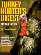 Turkey Hunter's Digest