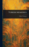 Turkish Memories