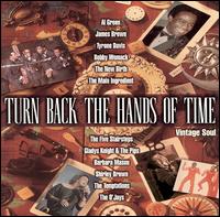 Turn Back the Hands of Time: Vintage Soul - Various Artists