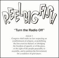 Turn the Radio Off [Clean] - Reel Big Fish