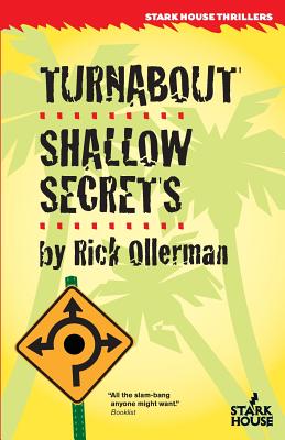 Turnabout / Shallow Secrets - Ollerman, Rick, and Gallagher, Cullen (Introduction by)