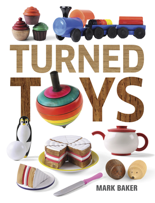 Turned Toys - Baker, M.