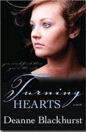 Turning Hearts - Blackhurst, Deanne