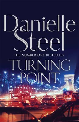 Turning Point: A heart-pounding, inspiring drama from the billion copy bestseller - Steel, Danielle