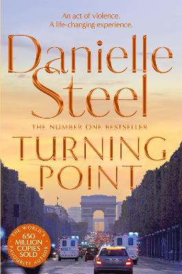 Turning Point: A Heart-Pounding, Inspiring Drama From The Billion Copy Bestseller - Steel, Danielle