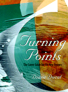 Turning Points: The Career Guide for the New Century