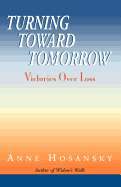 Turning Toward Tomorrow