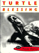 Turtle Blessing: Poems