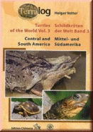 Turtles of the World: Central and South America