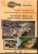 Turtles of the World: v.3: Central and South America