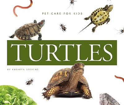Turtles - Stevens, Kathryn