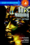 Tut's Mummy: Lost... and Found