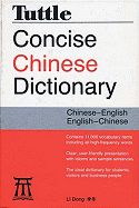 Tuttle Concise Chinese Dictionary: Chinese-English/English-Chinese - Dong, Li