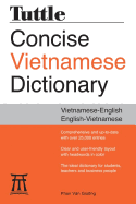 Tuttle Concise Vietnamese Dictionary: Vietnamese-English, English-Vietnamese
