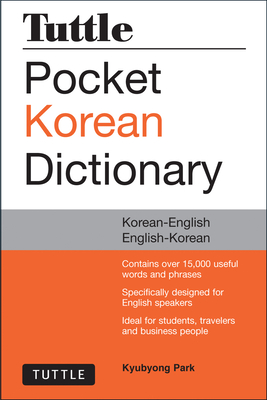 Tuttle Pocket Korean Dictionary: Korean-English English-Korean - Park, Kyubyong