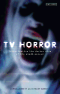 TV Horror: Investigating the Darker Side of the Small Screen