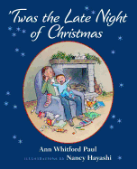 'Twas the Late Night of Christmas - Paul, Ann Whitford