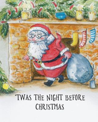 'Twas the Night Before Christmas - Moore, Clement Clarke, and Kindergo (Adapted by)