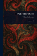 Twelfth Night