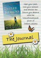 Twelve Lessons the Journal - Spencer, Kate