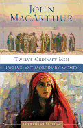 Twelve Ordinary Men/Twelve Extraordinary Women