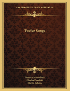 Twelve Songs