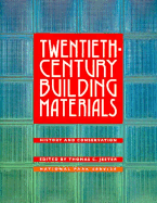 Twentieth-Century Building Materials
