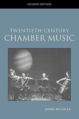 Twentieth-Century Chamber Music - McCalla, James