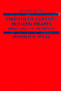 Twentieth-Century Russian Drama: From Gorky to the Present