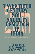 Twentieth century soil salinity research in India : an annotated bibliography. Supplement